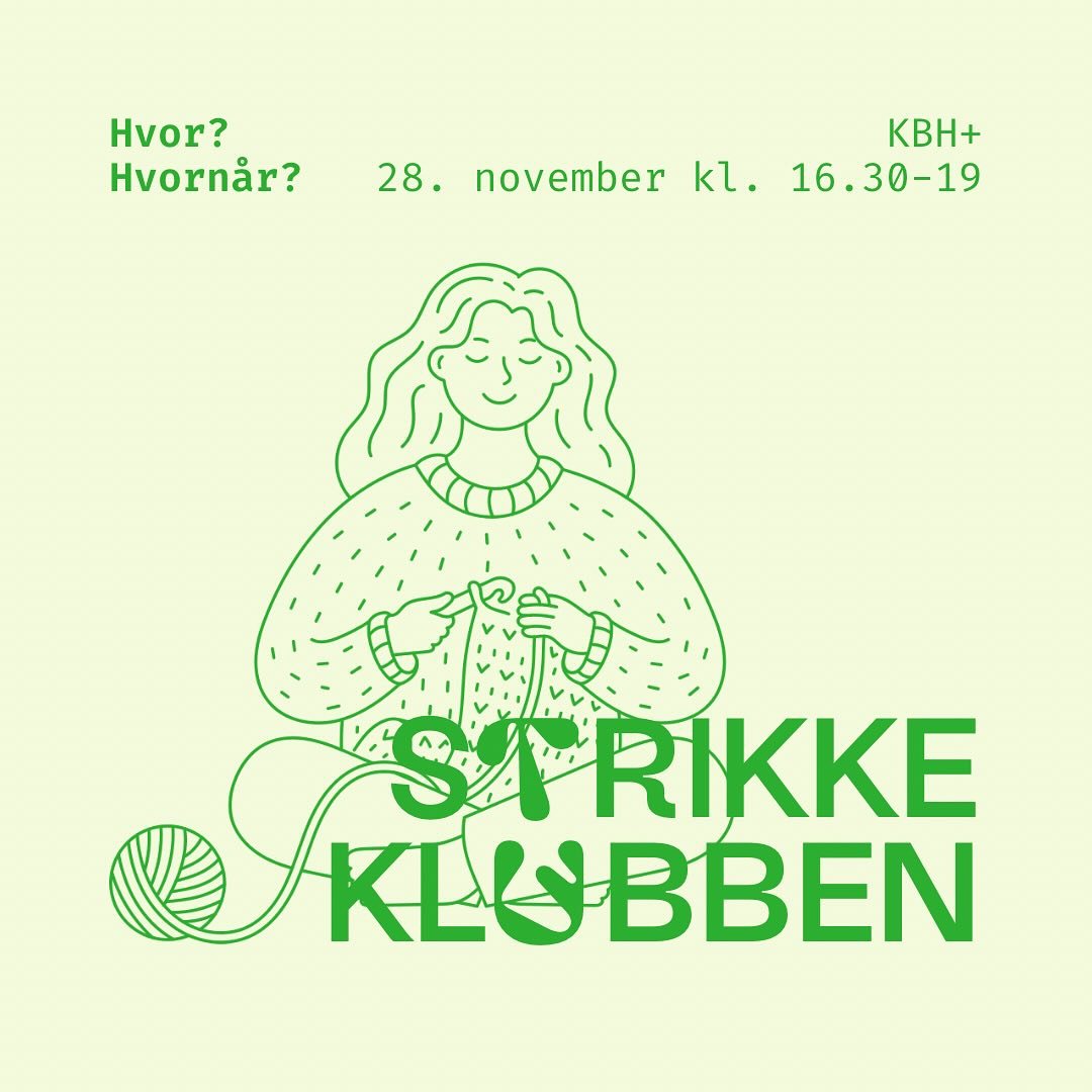 Hver sidste torsdag i m&aring;neden samles vi i strikkeklubben &lt;3

Du kan tage dit eget strikkeprojekt med, eller pr&oslash;ve kr&aelig;fter af med at h&aelig;kle s&oslash;de tasker og grydelapper med vores mange tekstilrester 🌟

Uanset om du er 