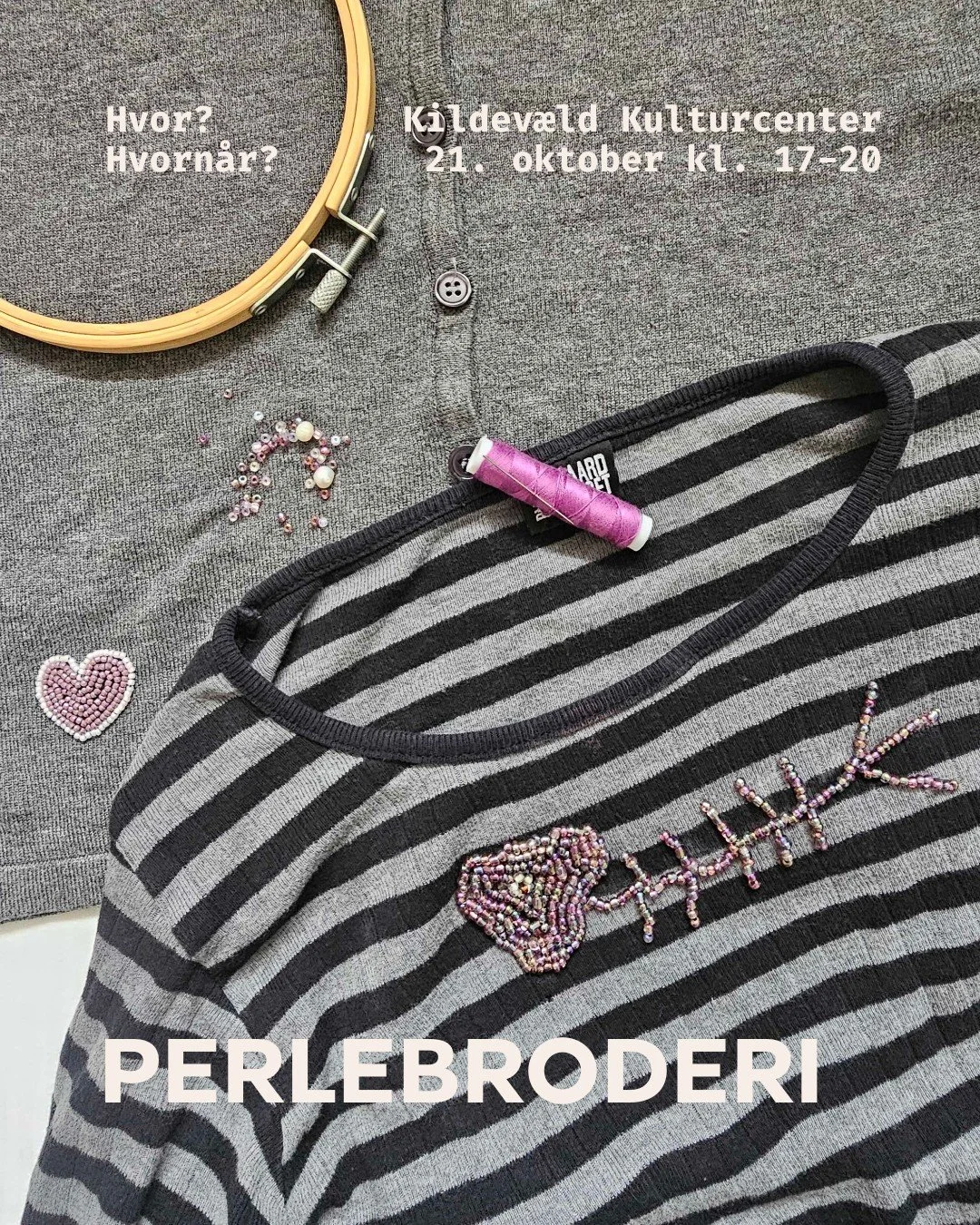 Kom og pr&oslash;v kr&aelig;fter med perlebroderi til upcycling workshop i Syv&aelig;rkstedet i Kildev&aelig;ld Kulturcenter.

Fremgangsmetode: Tegn dit valgte motiv op p&aring; stoffet med en markeringspen og placer en broderiring. Begynd derefter a