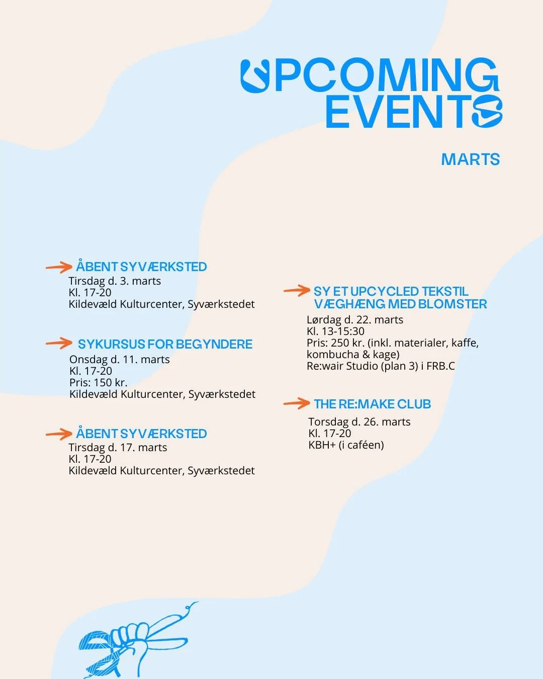 MARTS HOS RE:WAIR 💙
&Aring;bent syv&aelig;rksted,  sykursus og upcycling workshops &ndash; hele m&aring;neden.
Kom og sy, repar&eacute;r, upcycle og h&aelig;ng ud med os!
Uanset om du vil l&aelig;re nyt, skabe noget med h&aelig;nderne eller bare v&a