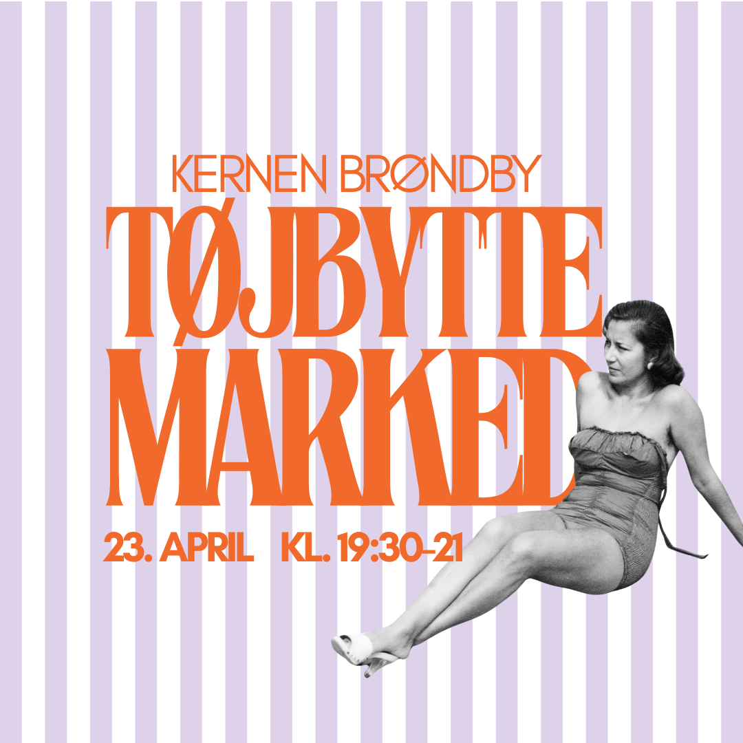 Late night tøjbyttemarked i Kernen Brøndbyvester