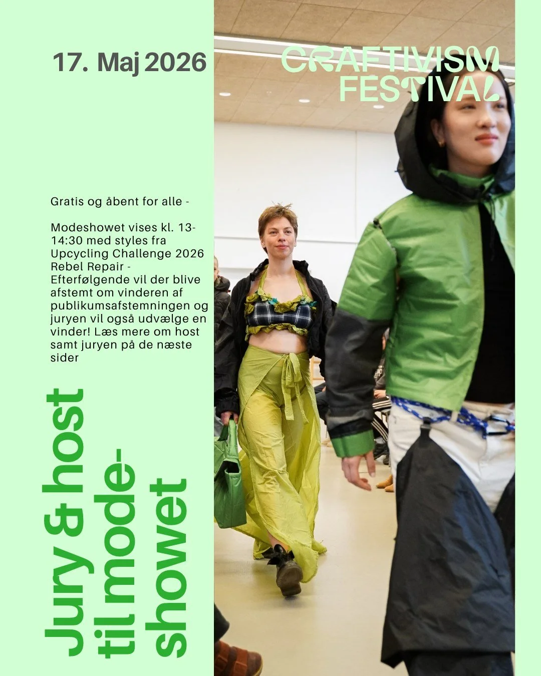 Modeshowet til Craftivism Festival hostes af Re:wairs helt egen Clara @claras_portfolio. Hun s&aelig;tter gang i festlighederne fra kl. 13-14.30 og her vil designs fra vores Upcycling Challenge 2026 Rebel Repair blive vist imens @ladj420 spiller! 
Ef
