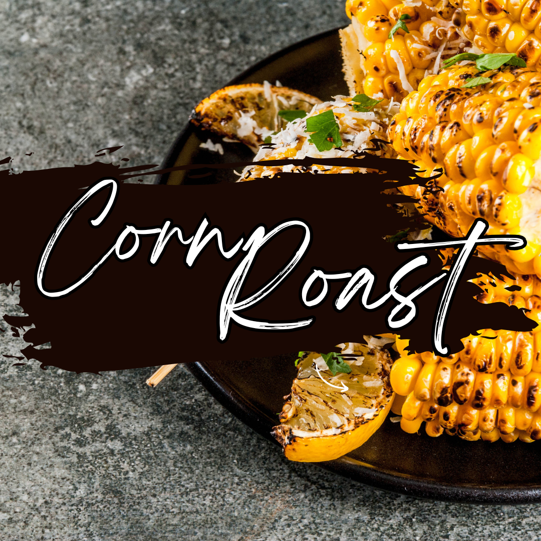 Corn Roast