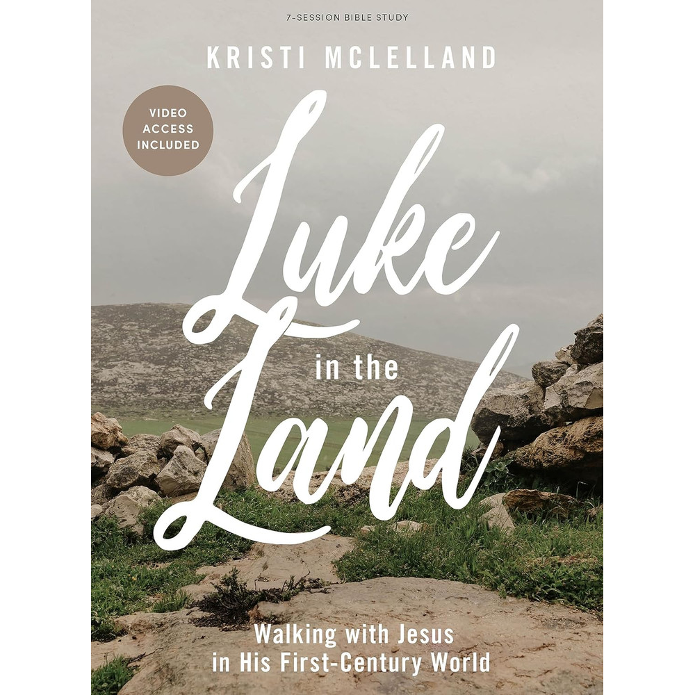Women’s Bible Study - Luke in the Land 