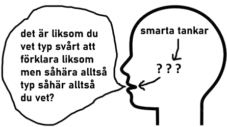Ibland kan andra tycka att man sjunger bra, medan man själv inte är nöjd