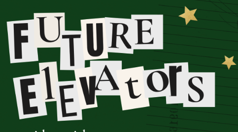 FUTURE ELEVATORS - POSTPONED
