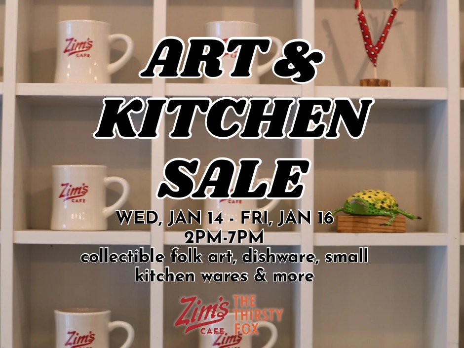 Zim’s Art &amp; Kitchen Sale