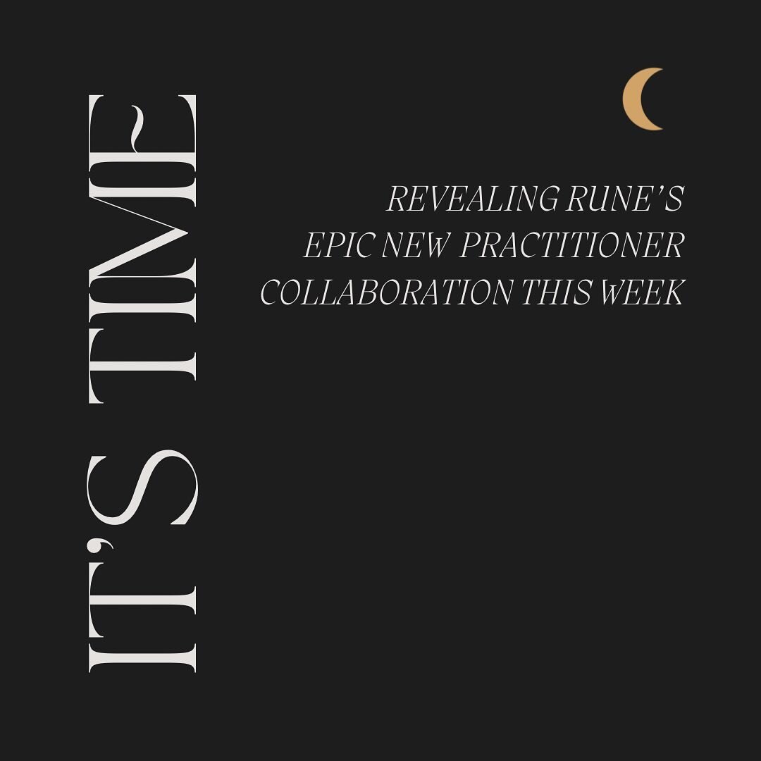 Stay tuned because THIS week I am revealing Rune&rsquo;s EPIC new practitioner collaboration!! 

After months of wondering if an aligned partnership was in the cards this year I stopped searching plus posting about it altogether. Instead I stepped in