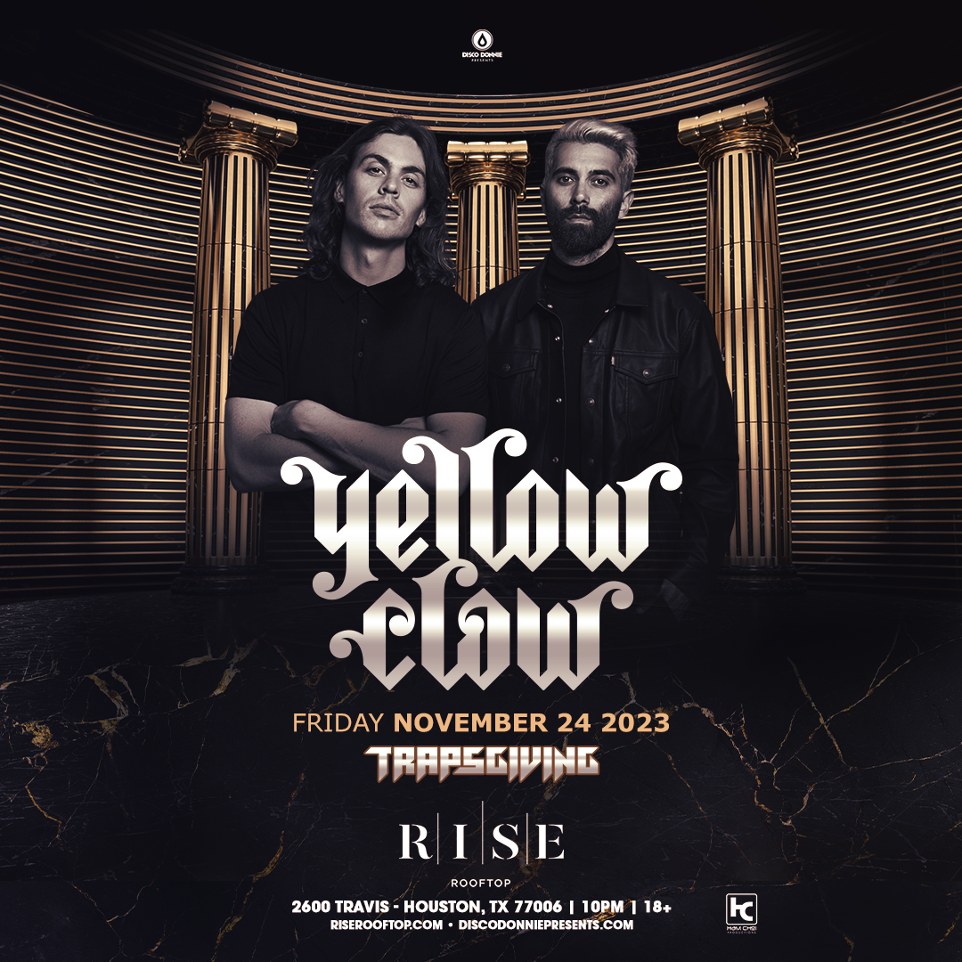 YELLOW CLAW — RISE Rooftop