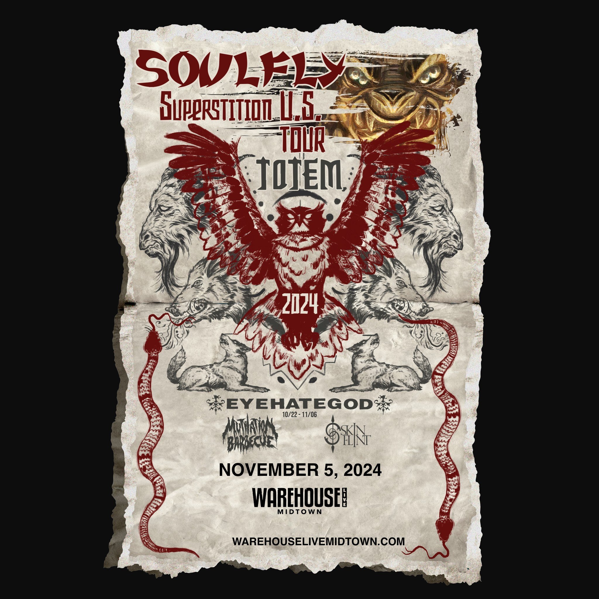 🎸 Soulfly Superstition US Tour coming to Houston on November 5, 2024, with Eyehategod, Mutilation Barbecue, and Skin Flint.  Tickets go on sale Friday 5/31 at 10am. For more information go to warehouselivemidtown.com
.
.

🎸 Soulfly Superstition US 