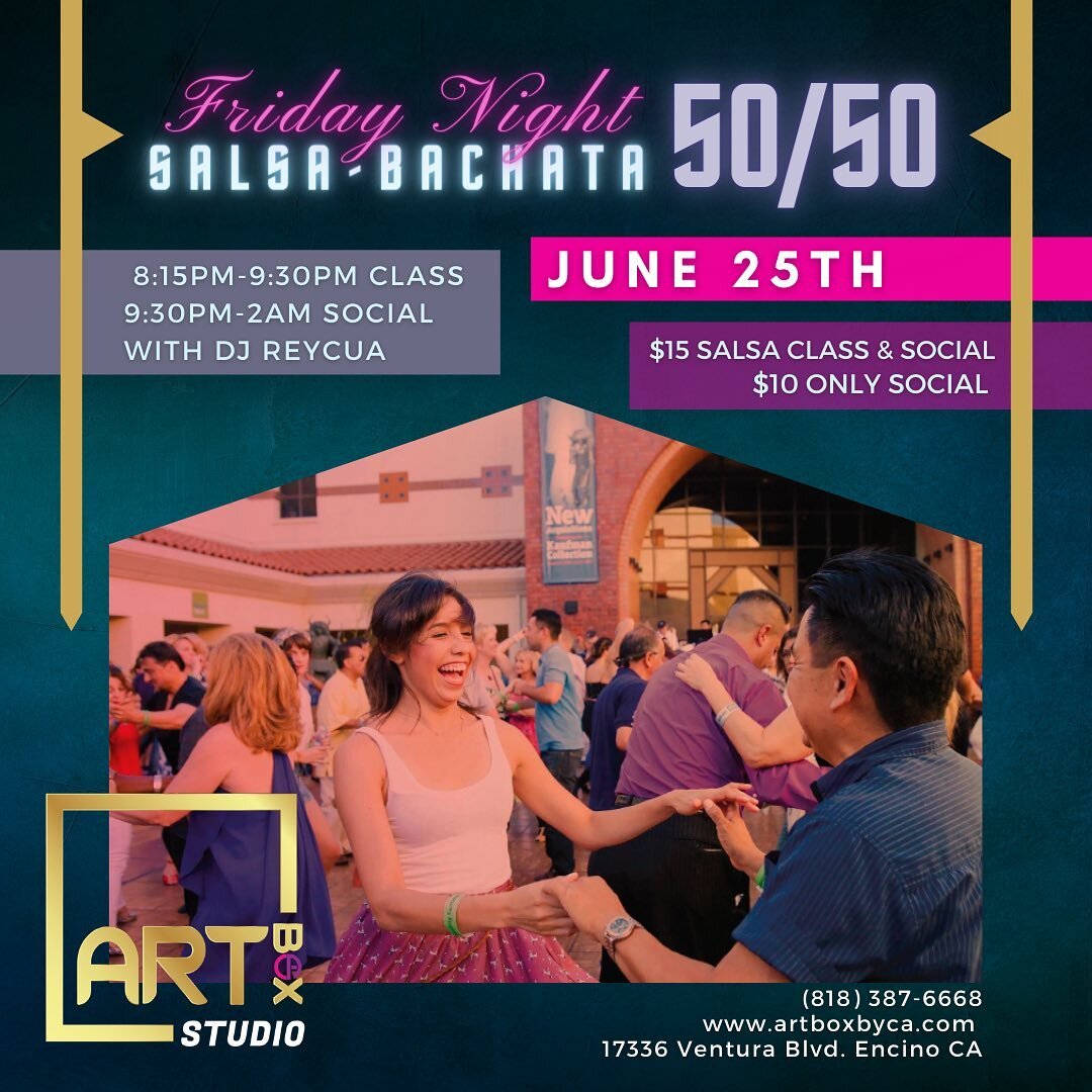 🚨TOMORROW NIGHT!!

ARTBOX STUDIO PRESENTS&hellip;
Friday Night Salsa &amp; Bachata Social 50/50
8PM-2AM! Come on out and dance the night away!! 💃🏽