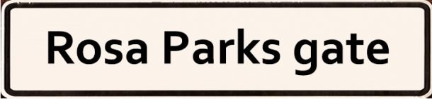 Rosa-Parks-gate-610x141.jpg