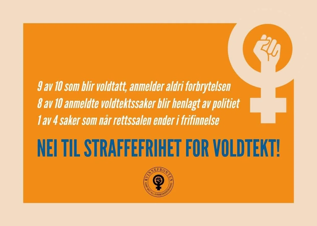 🧡 I dag er det 25. november &ndash; FNs internasjonale dag for avskaffelse av vold mot kvinner

Kvinnefronten sier NEI til straffefrihet for voldtekt!
&bull; 9 av 10 som blir voldtatt, anmelder aldri forbrytelsen.
&bull; 8 av 10 anmeldte voldtektssa