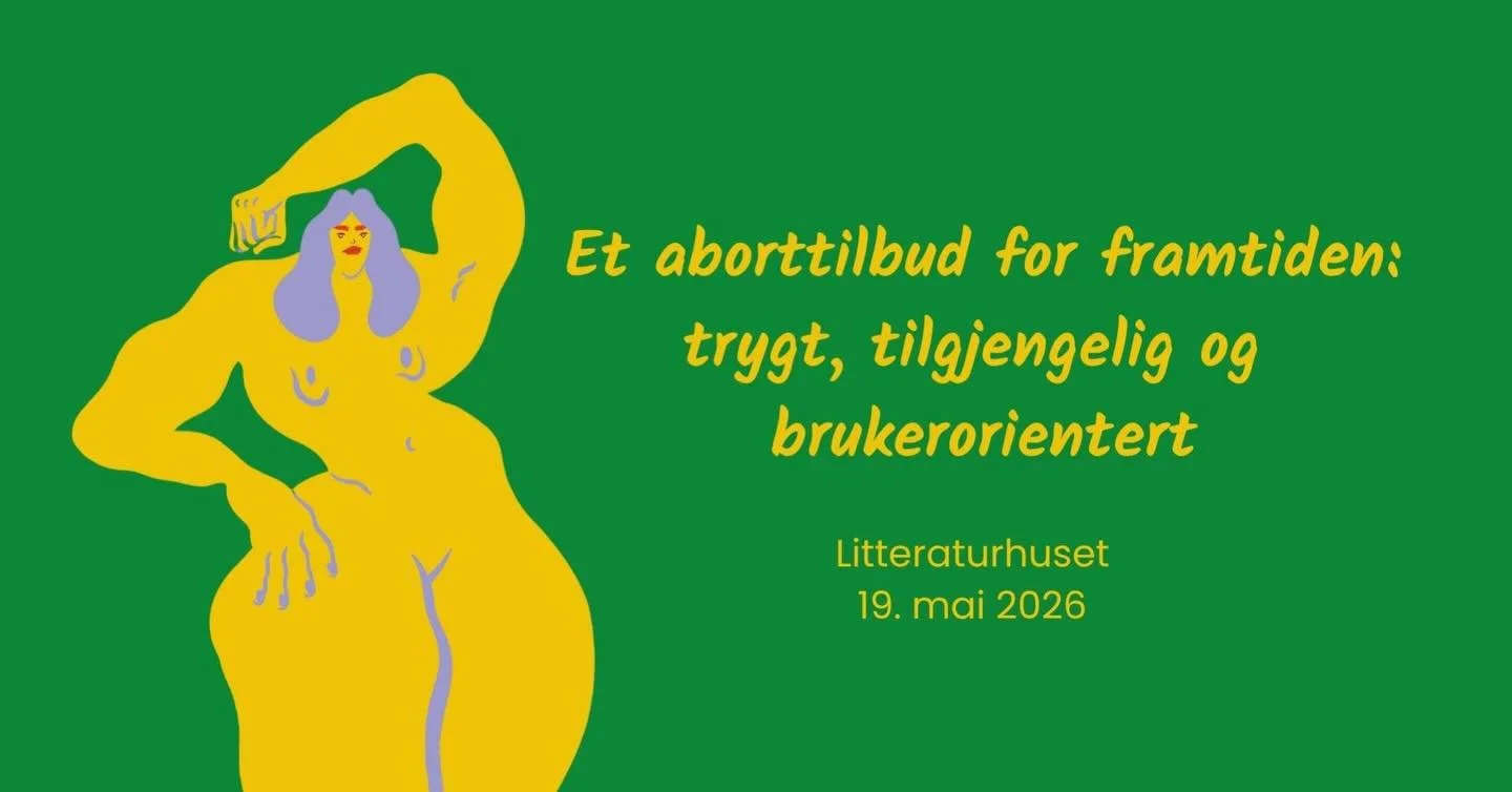 🔥 Aborttilbudet i Norge m&aring; bli mer tilgjengelig, mer kunnskapsbasert og mer brukerorientert.

📣 Derfor inviterer Kvinnebevegelsens abortutvalg til &aring;pent m&oslash;te: Et aborttilbud for framtiden: tilgjengelig, trygt og brukerorientert.
