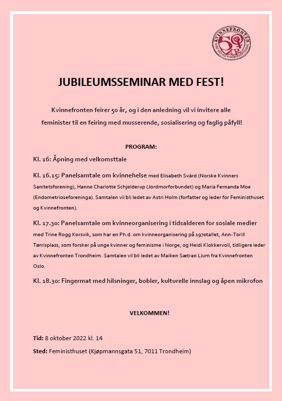 Kvinnefronten år: jubileumsseminar fest i Trondheim — Kvinnefronten