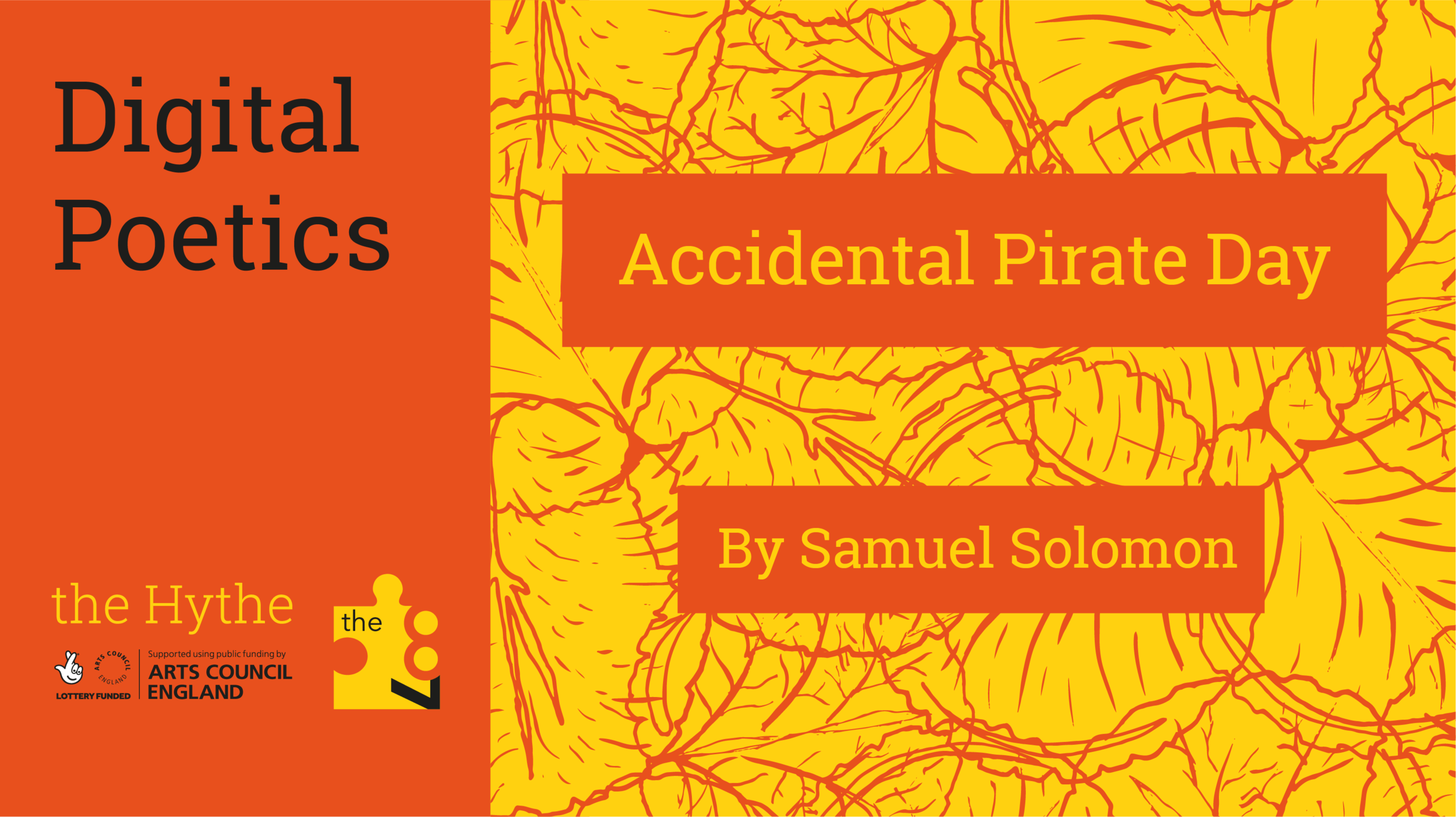 Digital Poetics #12 Accidental Pirate Day: Samuel Solomon