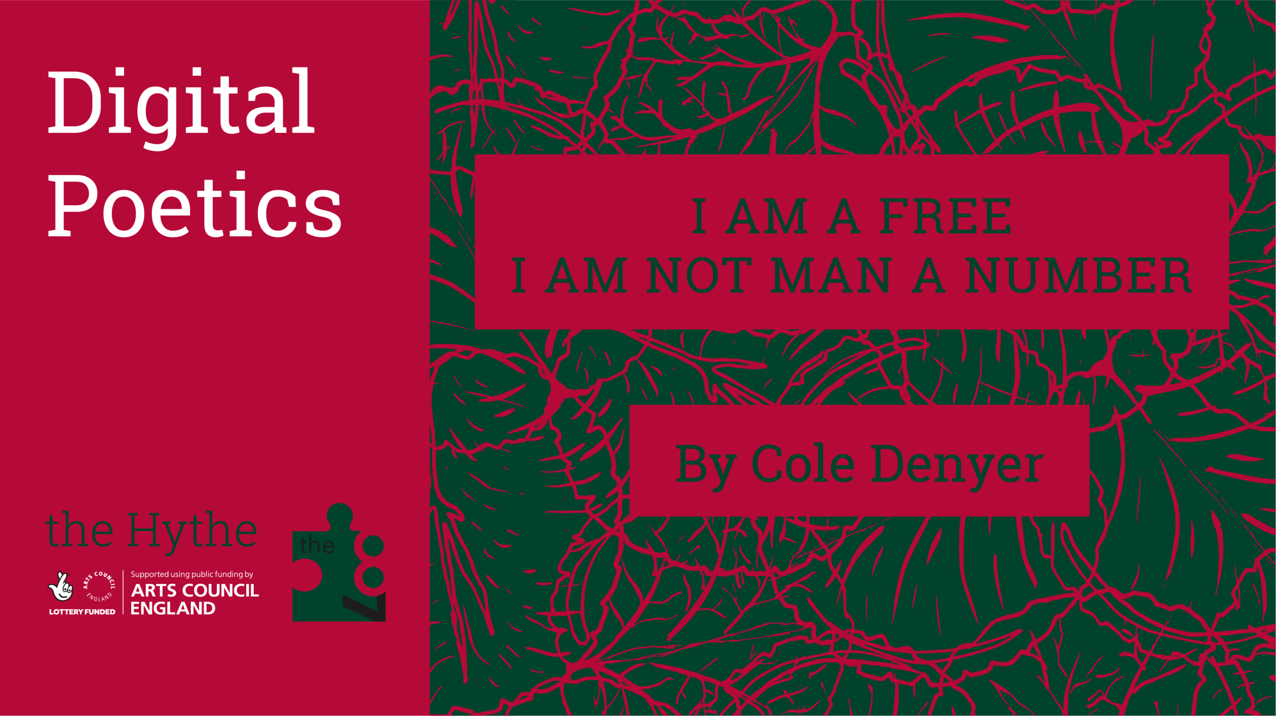 Digital Poetics #19 I AM A FREE I AM NOT MAN A NUMBER by Cole Denyer