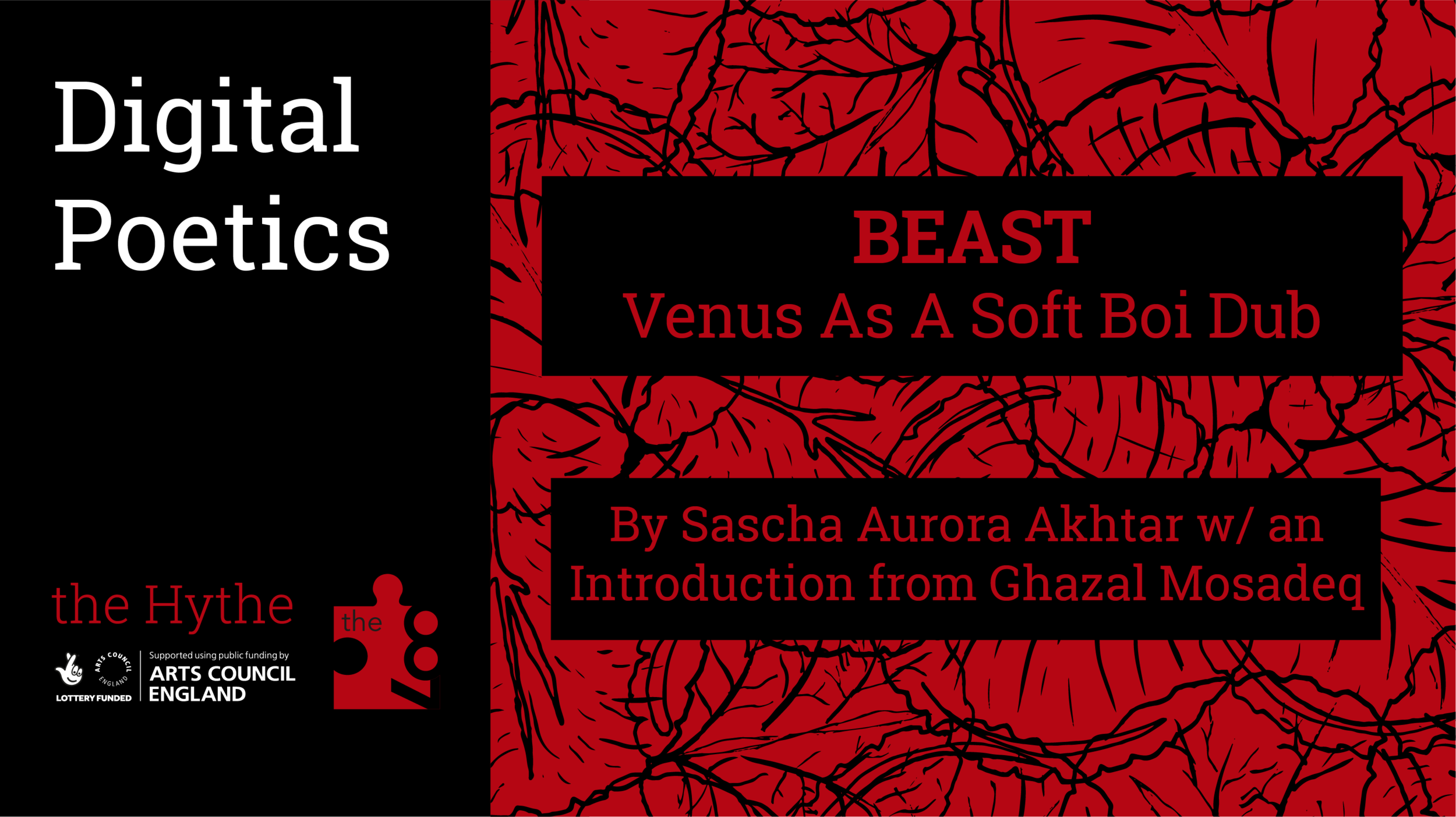 Digital Poetics #21: BEAST: Venus As A Soft Boi Dub by Sascha Akhtar w/ Intro by Ghazal Mosadeq