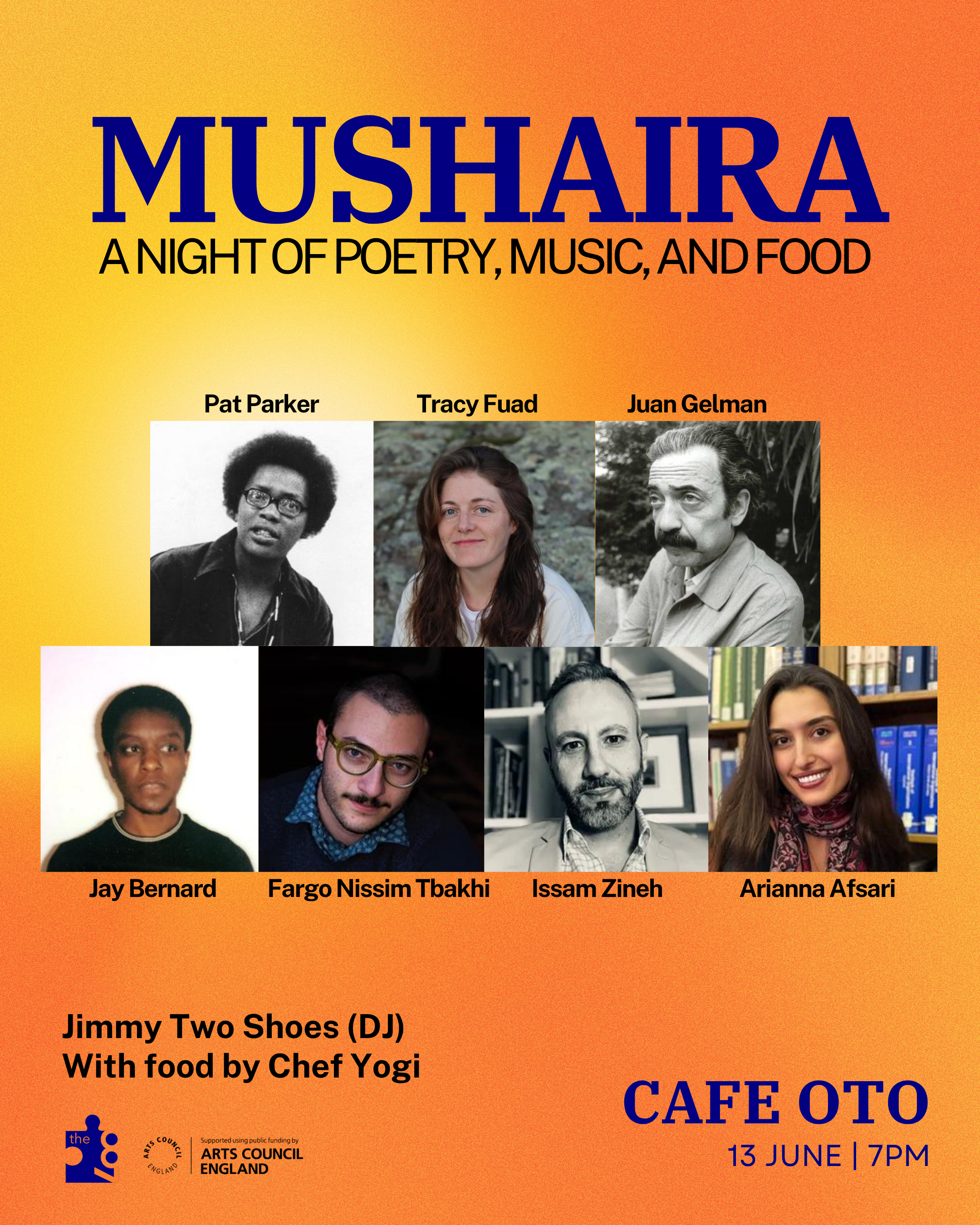 MUSHAIRA - Issam Zineh + Arianna Afsari (reading Juan Gelman) + Fargo Nissim Tbakhi + Tracy Fuad + Jay Bernard + Pat Parker (read by Jay Bernard)