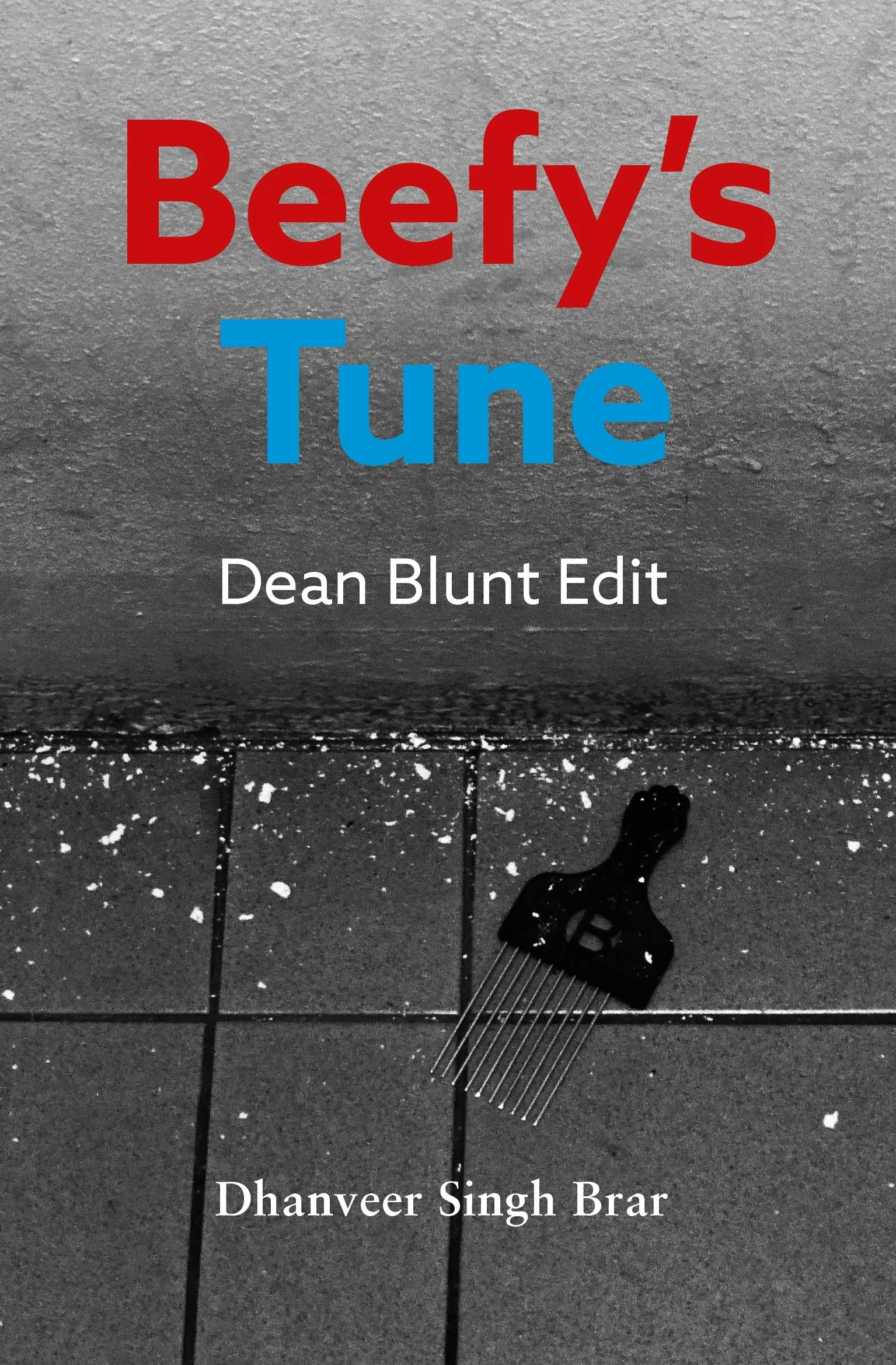 Beefy's Tune (Dean Blunt Edit)
