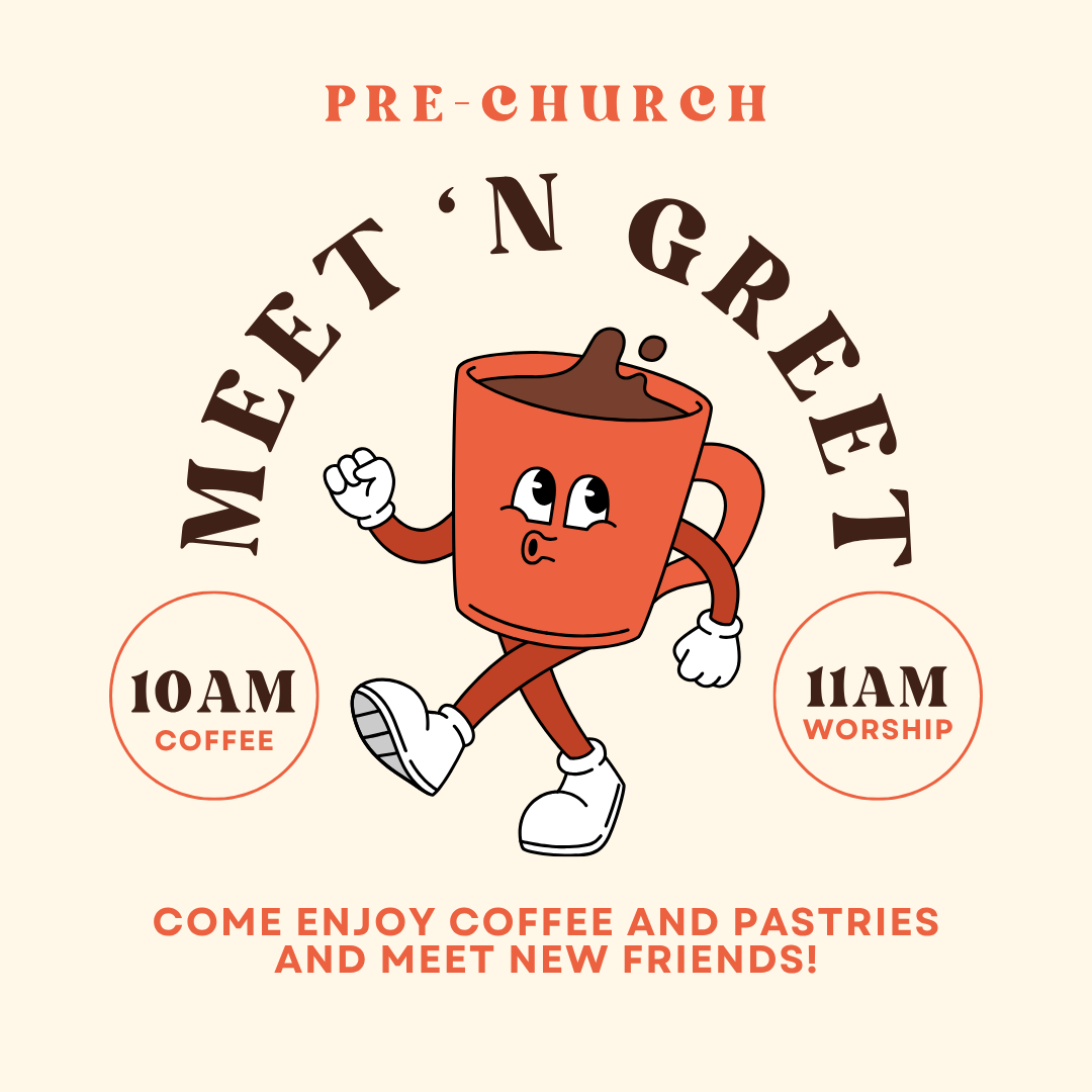 Pre-Church Meet & Greet