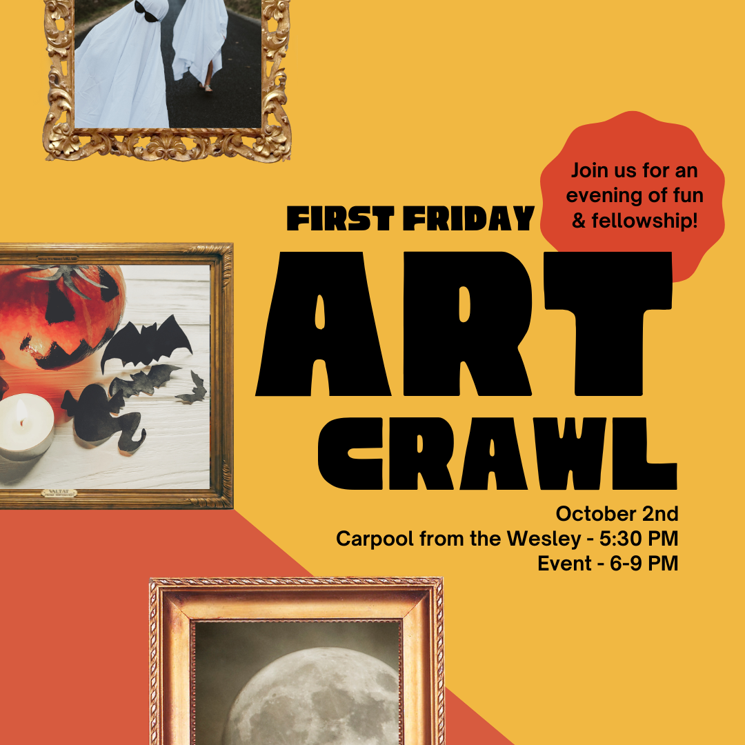 Fellowship: First Friday Art Crawl