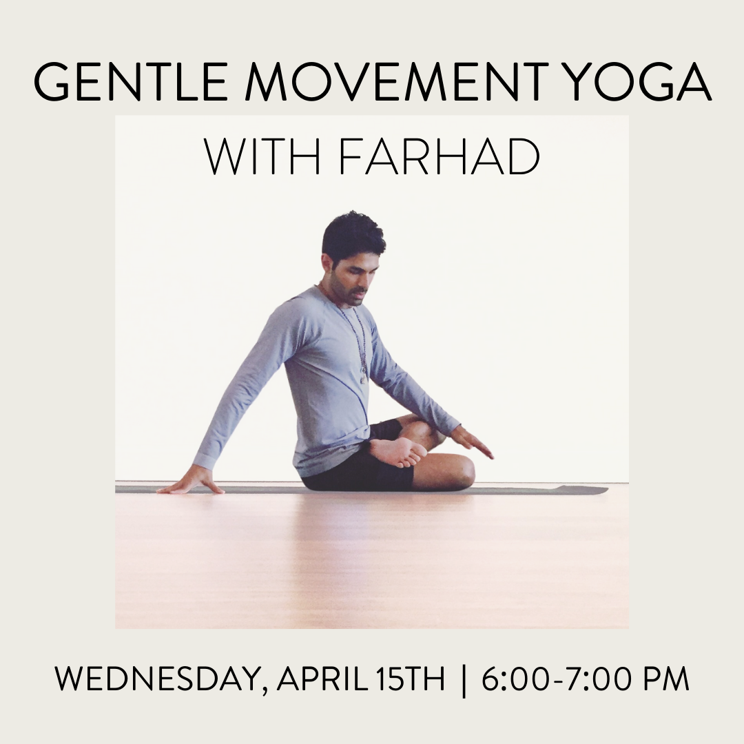 GENTLE MOVEMENT YOGA WED APR 15 @ 6:00 PM