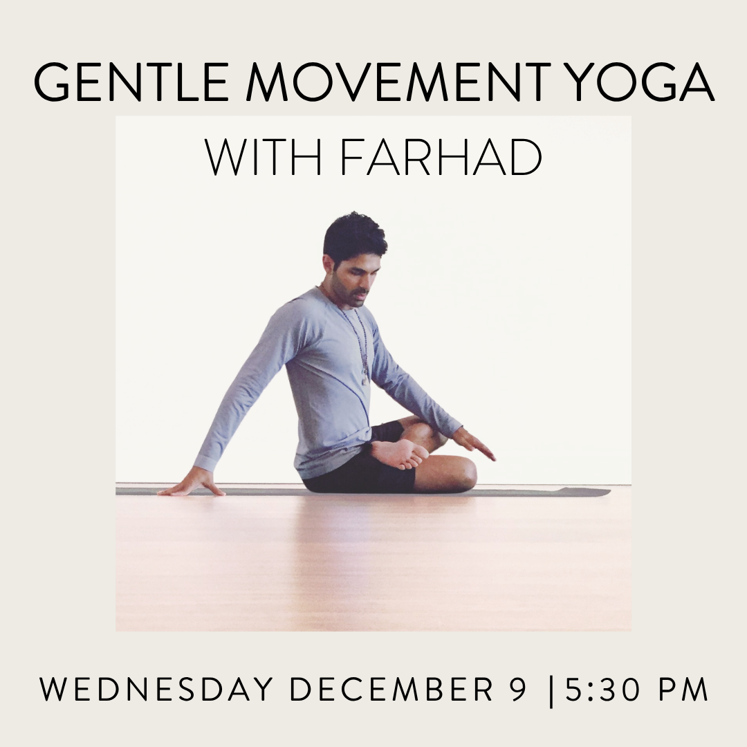 GENTLE MOVEMENT YOGA WED DEC 9 @ 5:30 PM