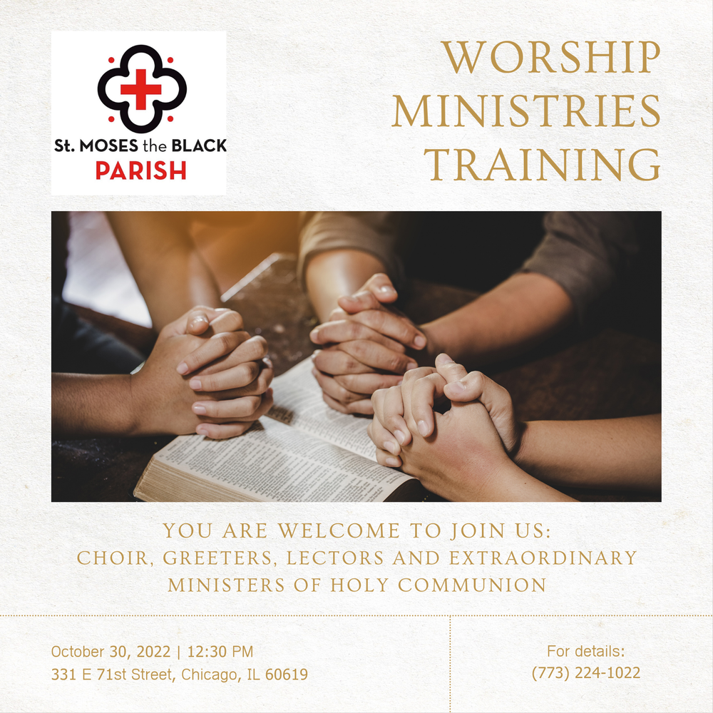 Parish Happenings — St. Moses the Black Parish