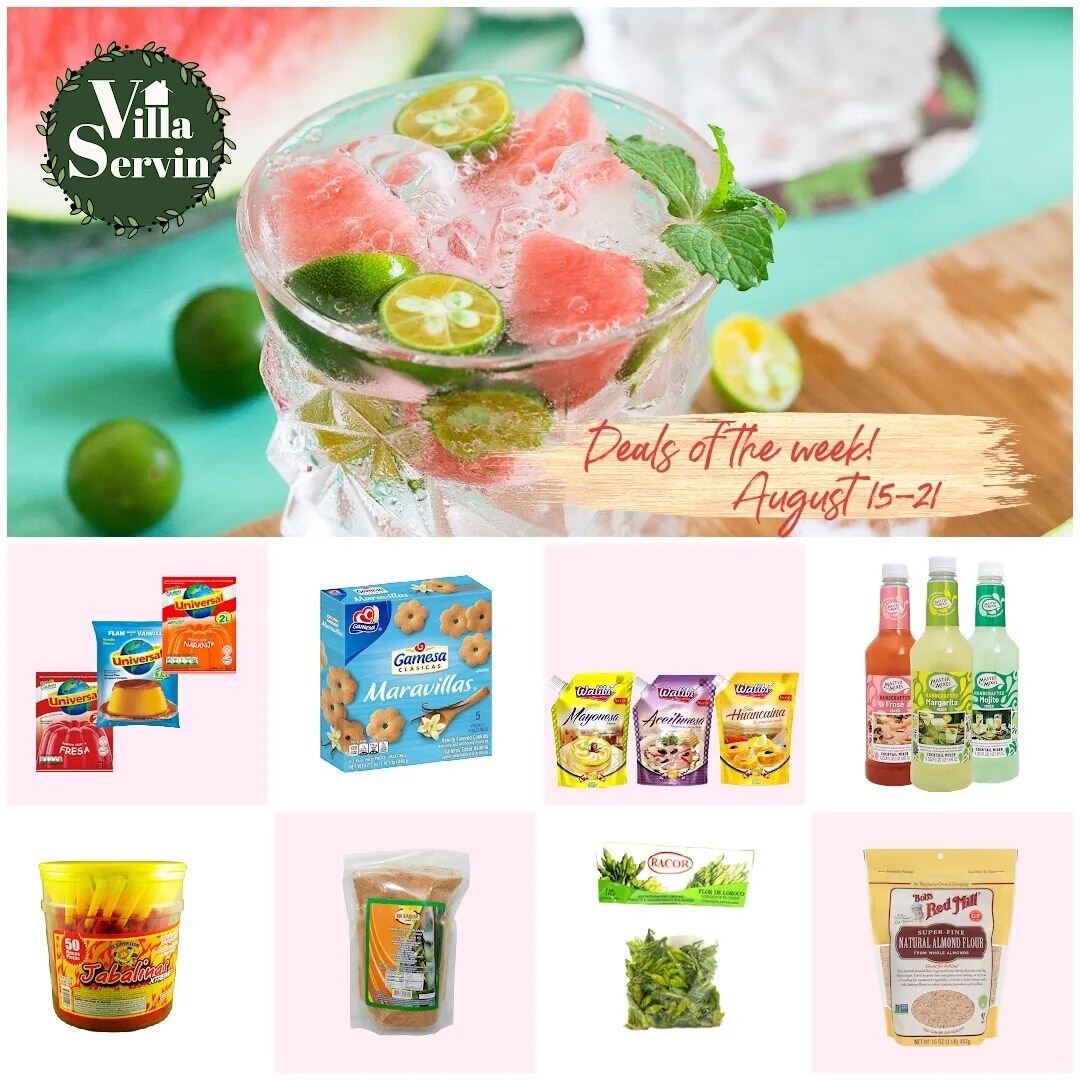 Our deals of the week! 

&bull;Universal Jello &amp; Flan Powders
&bull;Maravilla Vanillas Cookies
&bull;Walibi Mayonnaise &amp; Spreads
&bull;Master of Mixes Beverage Mixes
&bull;Super Leon Jabalinas Tamarind Sticks
&bull;Su Sabor Powdered Cane Suga