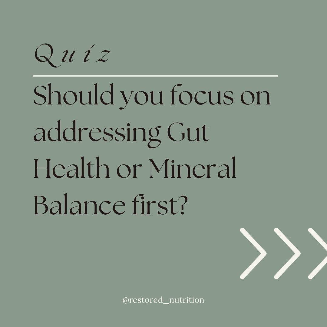 Digestion or Minerals? Which one should you address first?

The answer is, BOTH. You cannot improve one without the other as the health of both will impact how well the other is able to function. 

If you feel like you have dove into mineral balance 
