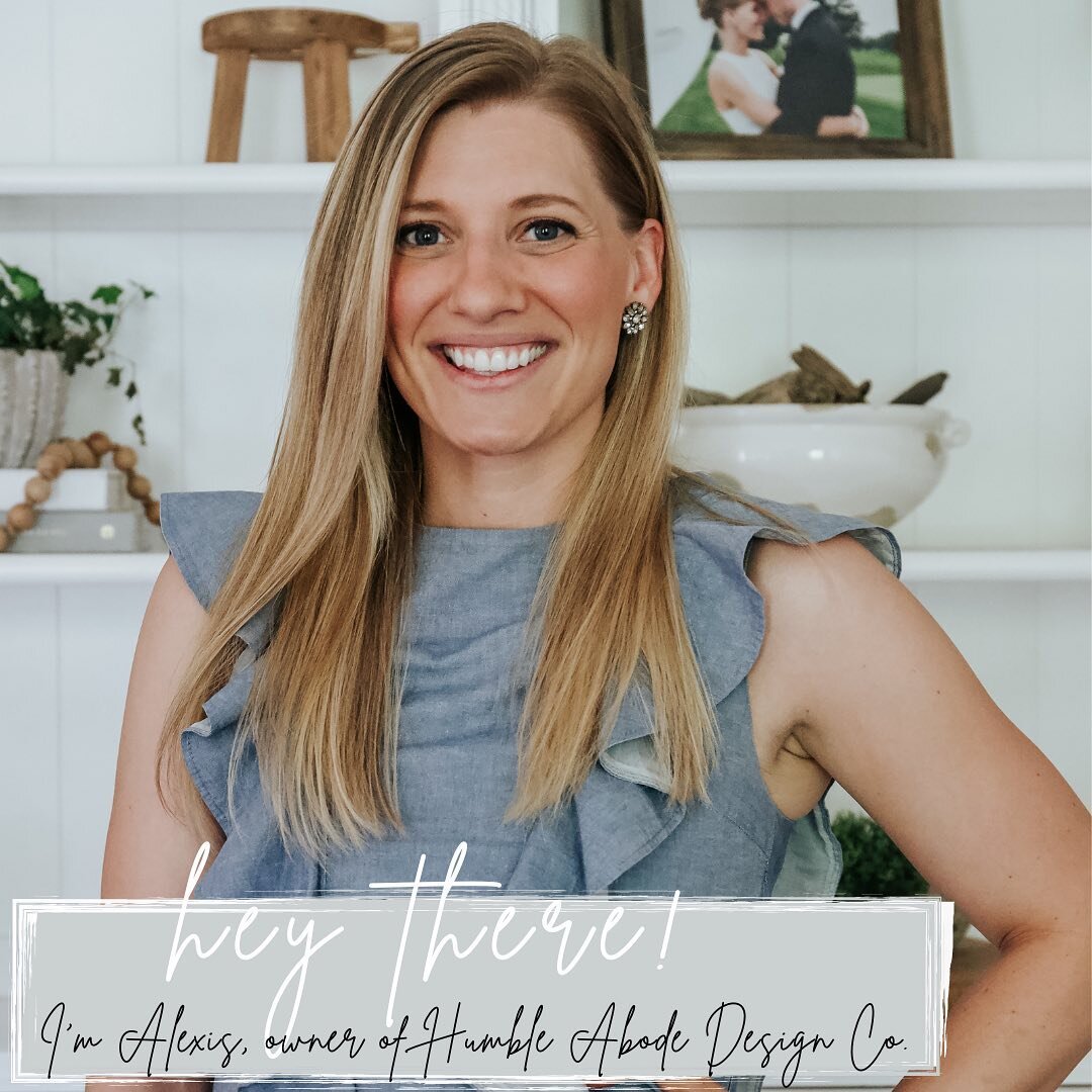 Hello hello! There are a lot of new faces, so I thought I should introduce myself again. 

I'm Alexis, the gal behind Humble Abode Design Co. I am based out of Cleveland, Ohio but have worked with amazing clients locally and all over the country! My 