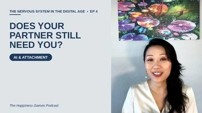 "Somatic couples therapist discussing AI and relationships on The Happiness Games Podcast"