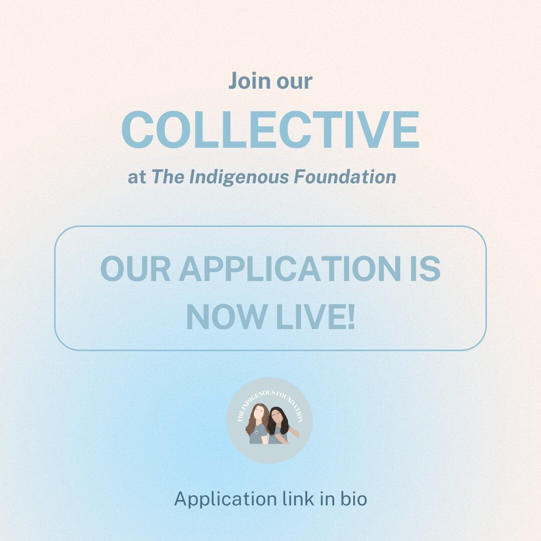We are so excited to announce that applications to join the collective at The Indigenous Foundation (TIF) are open! We are honoured by how much this community has grown since we started TIF in November, 2020.

We look forward to meeting like-minded i