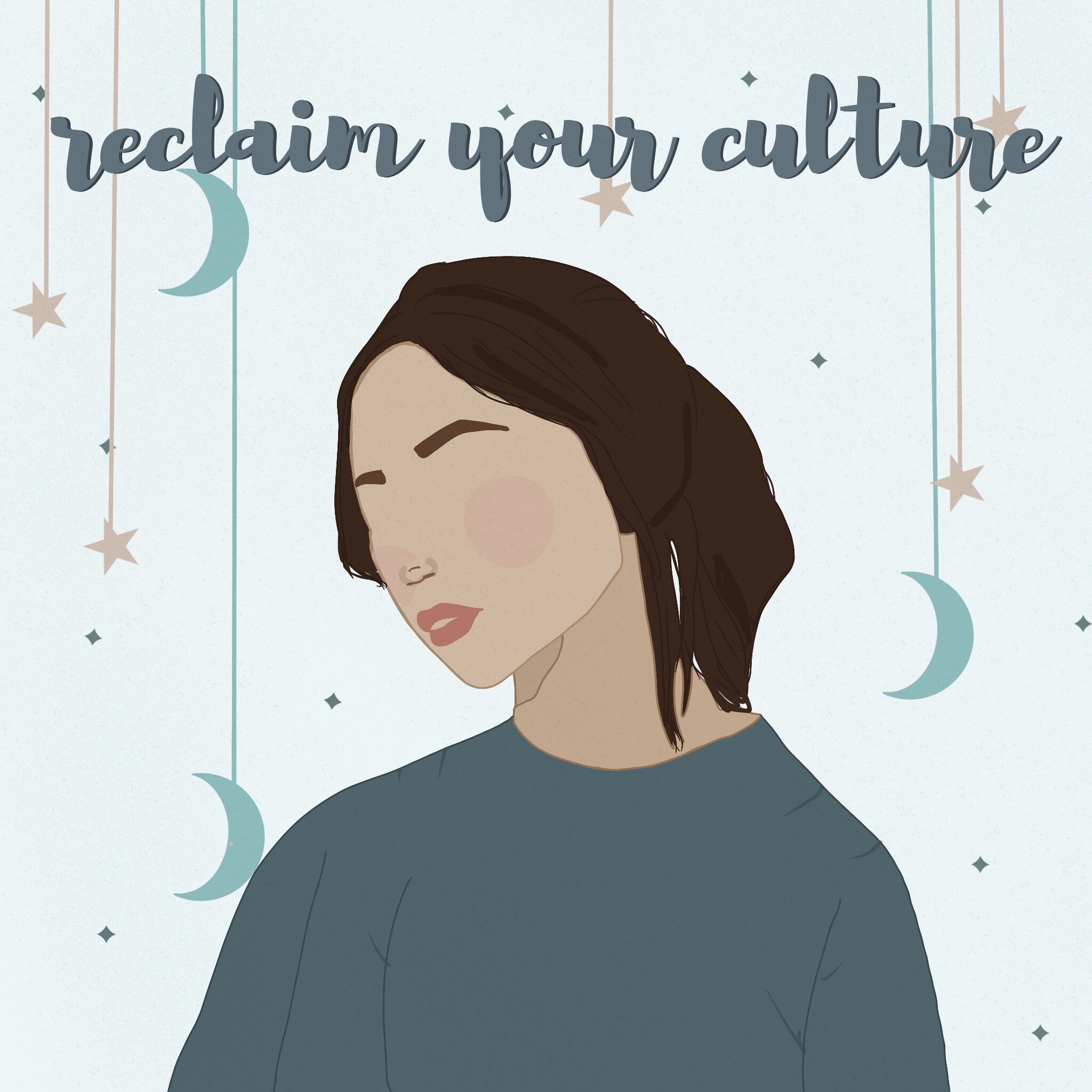 Reclaim Your Culture Pt. 2