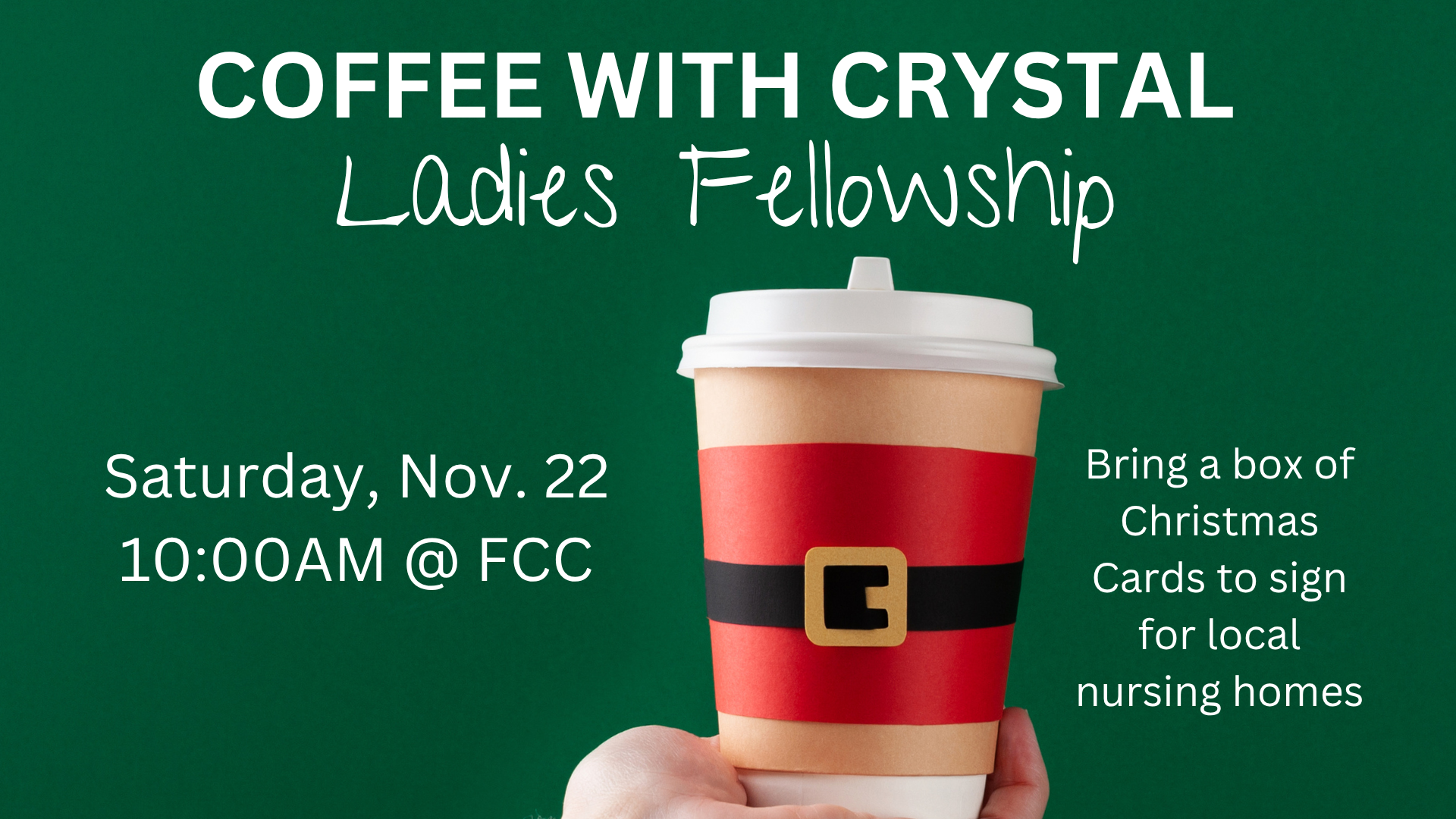 Coffee with Crystal - Ladies Fellowship