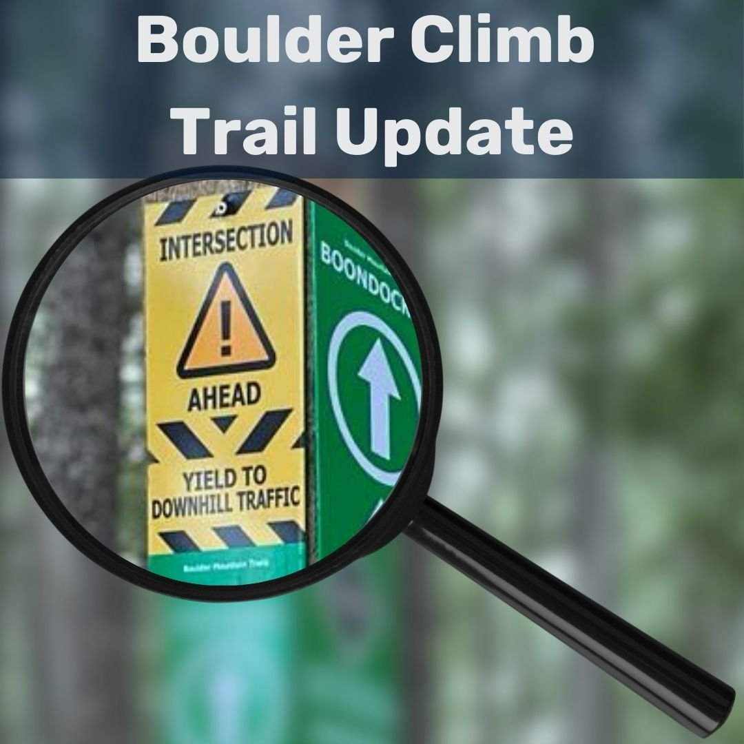 We know quite a few people have been riding the Boulder climb trail even though it's not officially open yet. Our trail crew is installing the final few sign posts this week and once those are in and inspected, we'll finally be able to put the trail 