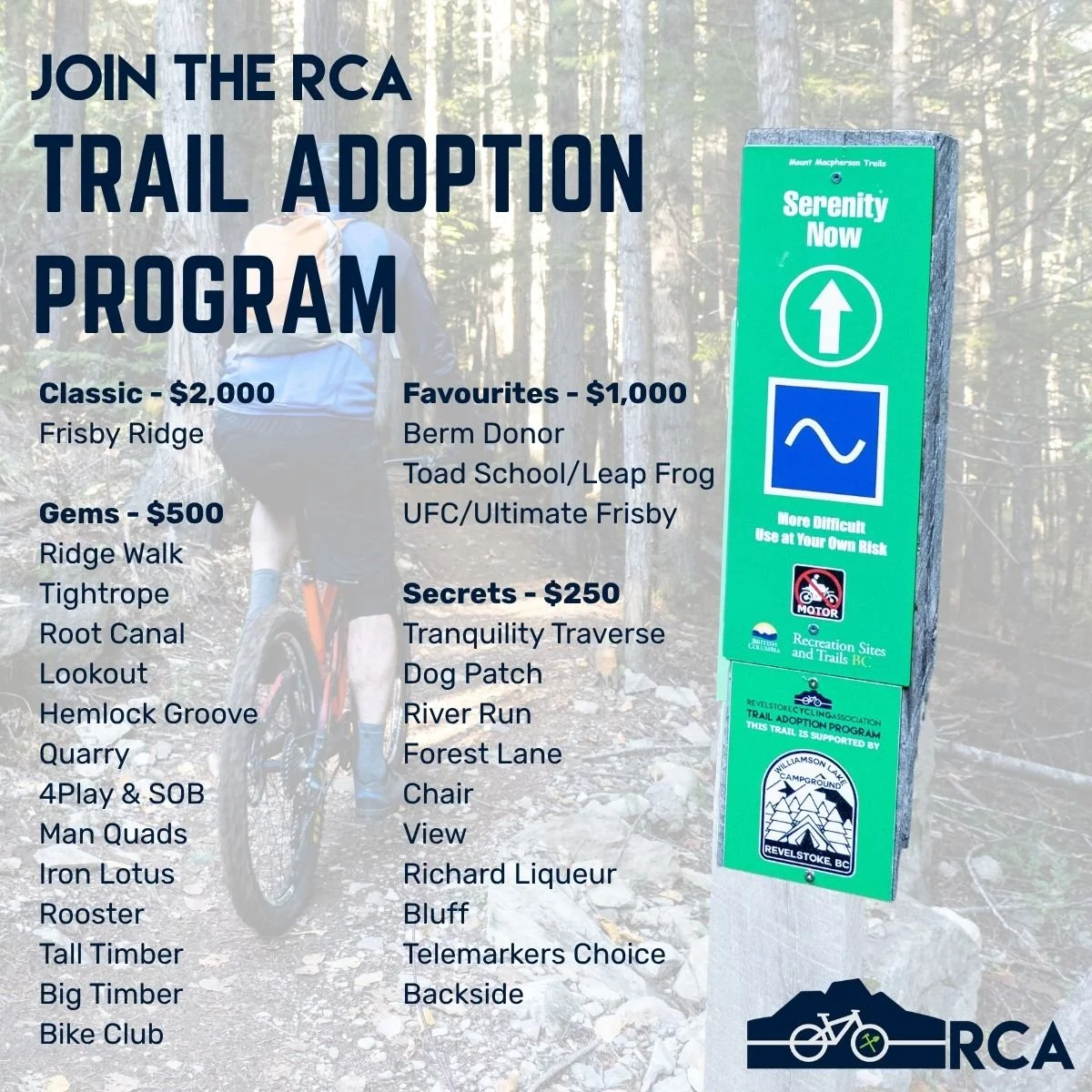Do you have a favourite trail in Revelstoke? Wouldn't you love for everyone to see your business logo when they go ride Frisby Ridge or Chair?

Our Trail Adoption Program lets you support the trails by adopting one of them as your own. In exchange fo