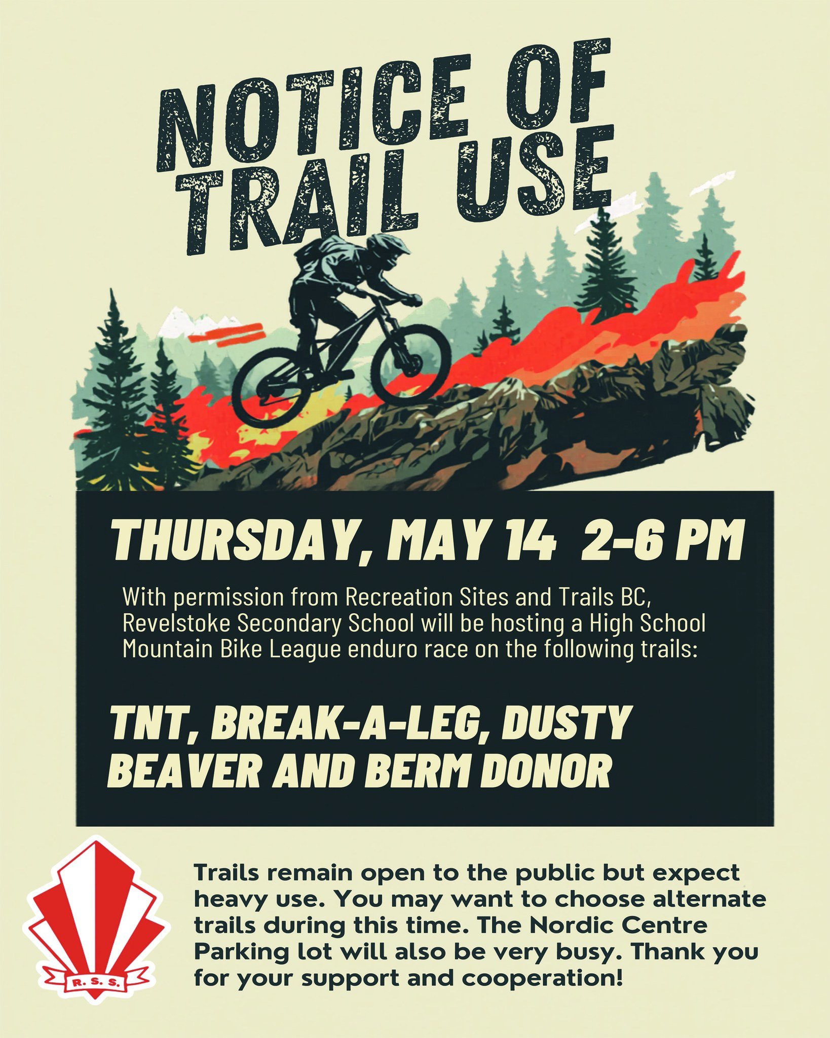 Heads up!

The Revelstoke Secondary School Mountain Bike Team is hosting a regional enduro race on Mount Macpherson on Thursday, May 14, from 2-6 p.m. They will be staging out of the Nordic Lodge parking and racing on TNT, Break-a-Leg, Dusty Beaver, 