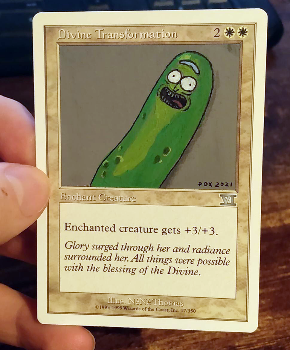 Pickle Rick
Card: Divine Transformation, 6th edition
--40$--