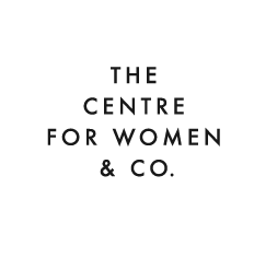 The Centre for Women &amp; Co.