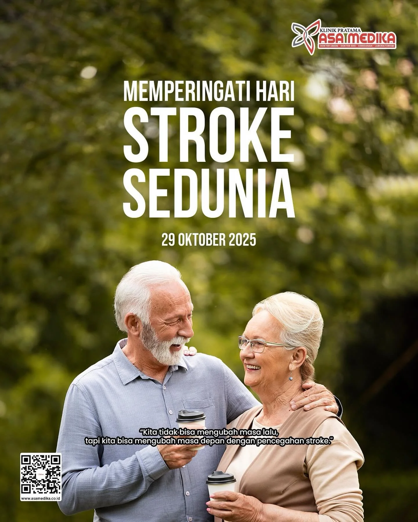 [Klinik Asa Medika | Hari Stroke Sedunia]

Harus Sehat dan Bahagia

Kami segenap keluarga besar Klinik Asa Medika mengucapkan Selamat memperingati Hari Stroke Sedunia. 

Kita tidak bisa mengubah masa lalu, tetapi kita bisa menguba masa depan yang leb