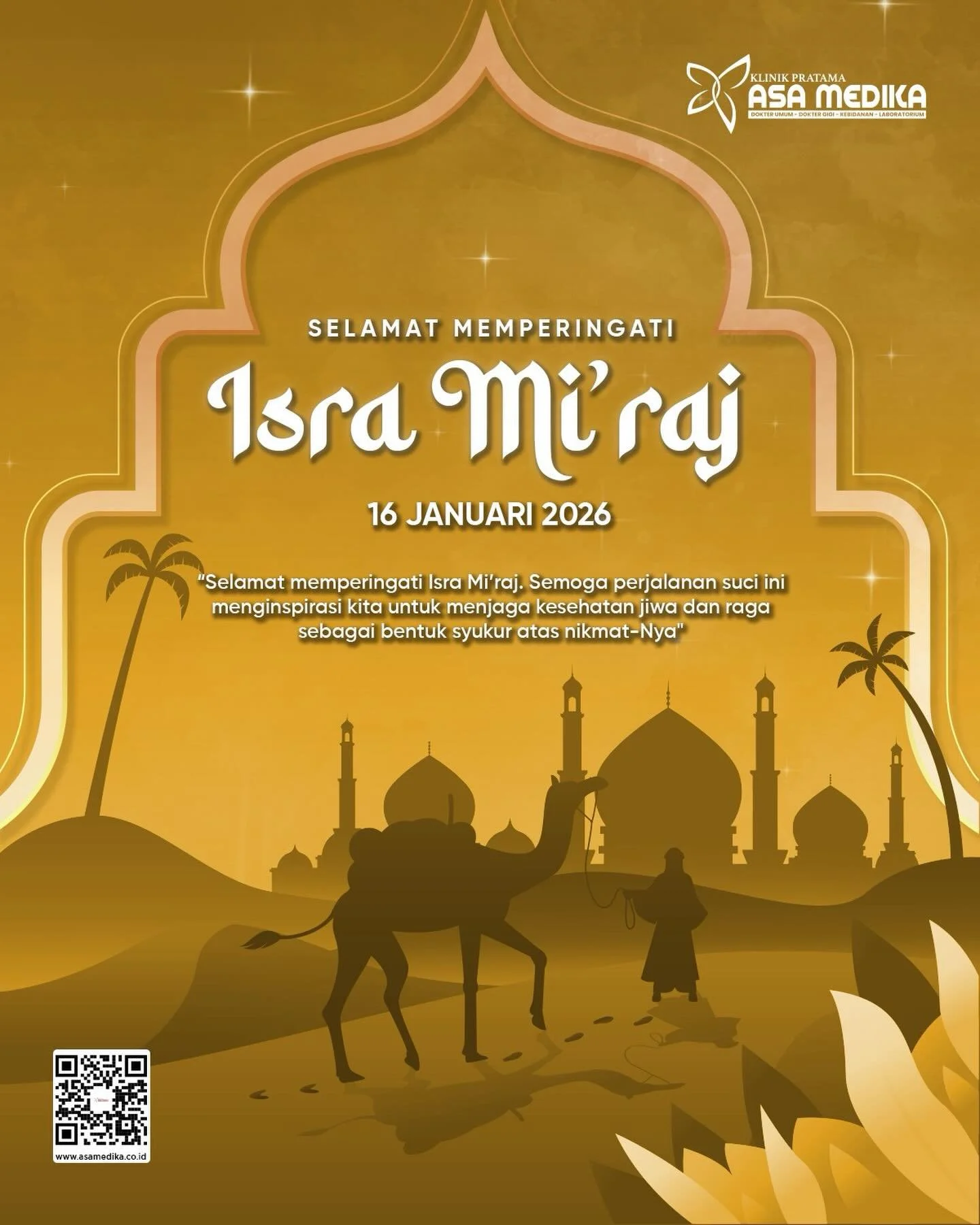 [Klinik Asa Medika | Isra Mi&rsquo;raj ]

Salam Sehat dan Bahagia

Kami segenap keluarga besar Klinik Asa Medika mengucapkan:

&ldquo;Selamat Memperingati Hari Isra Mi&rsquo;raj&rdquo;

Semoga perjalanan suci ini menjadi inspirasi kita untuk selalu m