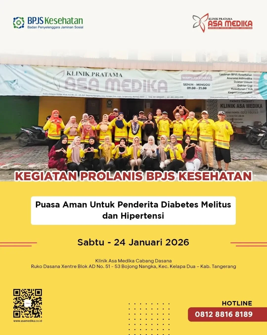 [Klinik Asa Medika | Prolanis Klinik Asa Medika Dasana] 

Harus Sehat dan Bahagia

Klinik Asa Medika Dasana telah menjalani kegiatan Prolanis pada tanggal 24 Januari 2026. Kegiatan ini dilaksanakan dengan menyelenggarakan seminar kesehatan yang mengu