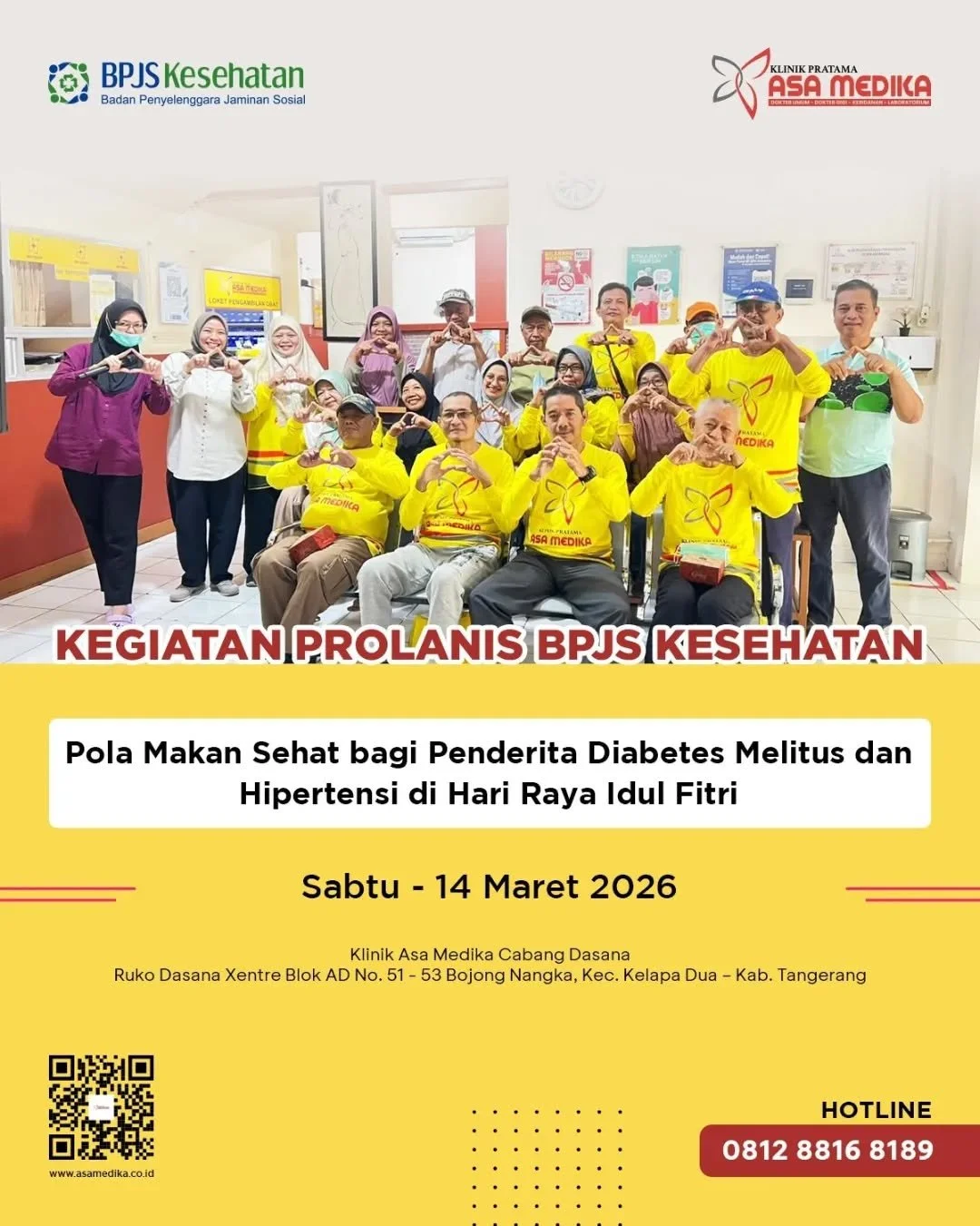 [Klinik Asa Medika | Prolanis Klinik Asa Medika Dasana] 

Harus Sehat dan Bahagia

Klinik Asa Medika Dasana telah menjalani kegiatan Prolanis pada tanggal 14 Maret 2026. Kegiatan ini dilaksanakan dengan menyelenggarakan seminar kesehatan yang mengusu