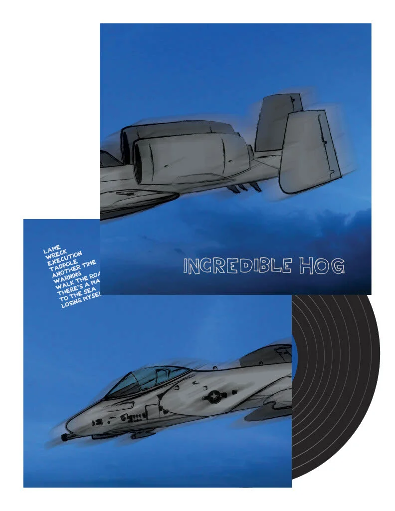 Illustration of an aircraft with a bold title 'Incredible Hog' and lyrics from the song 'Lame Wreck'. Include black vinyl record partially visible.