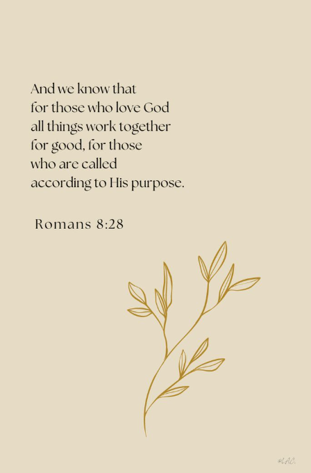 My Favourite Verse: Romans 8:28