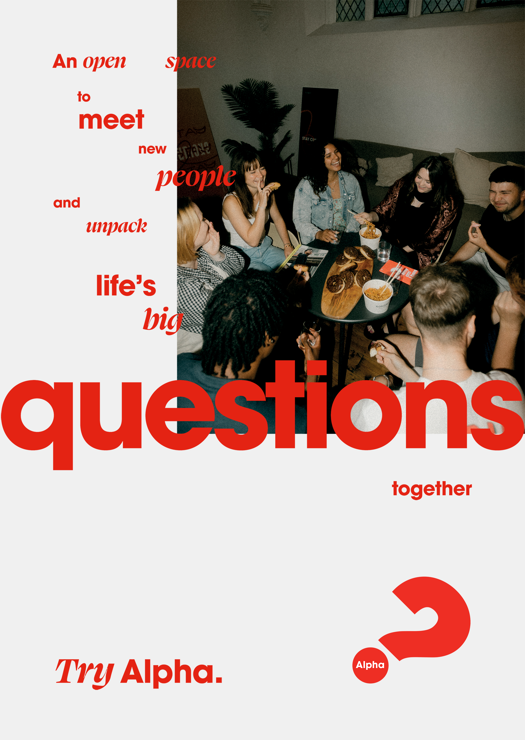 Alpha Poster - Life's big questions, Young People eating food, having a good time