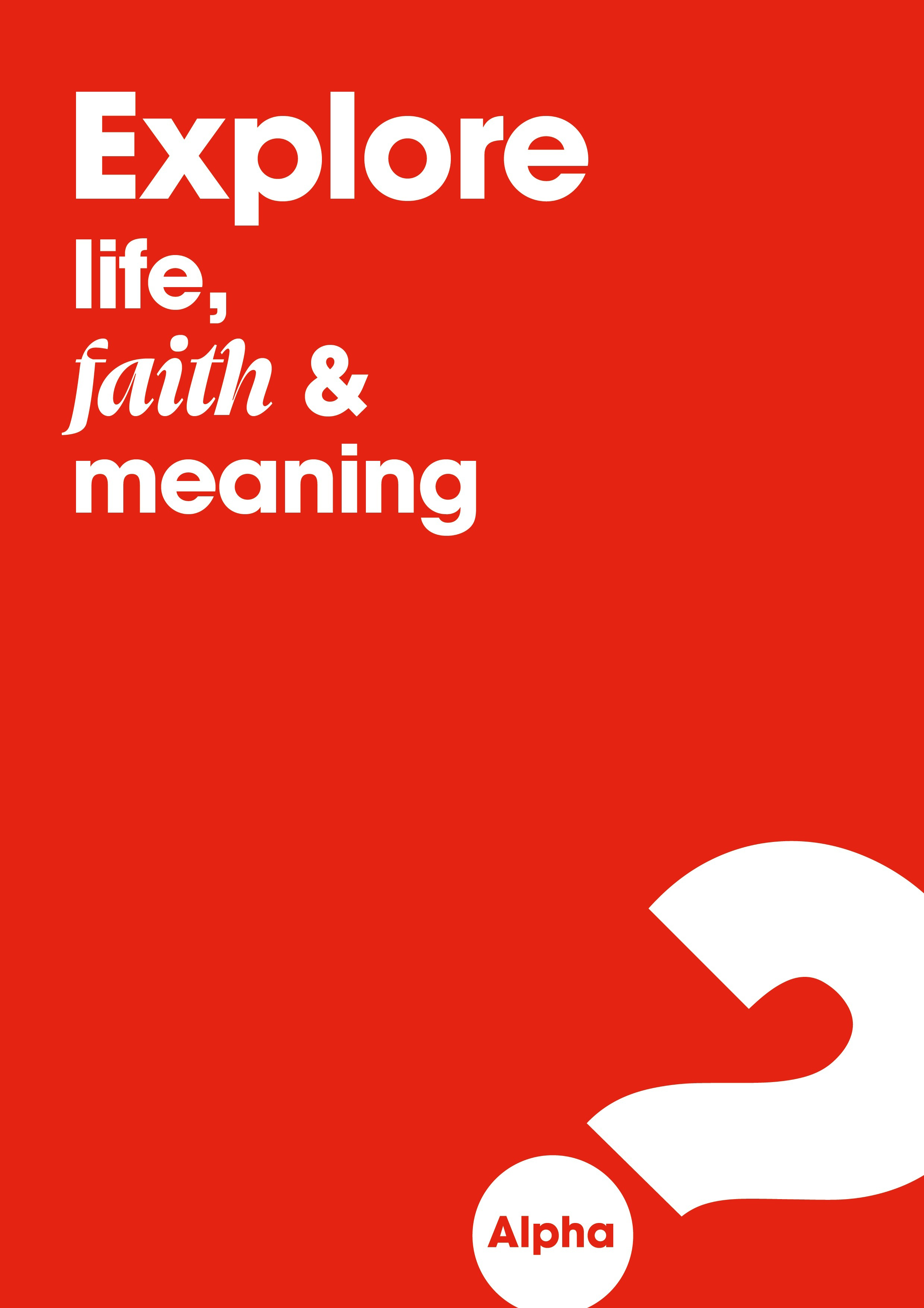 Alpha Course Red Banner, Explore life, faith & meaning, Alpha question mark
