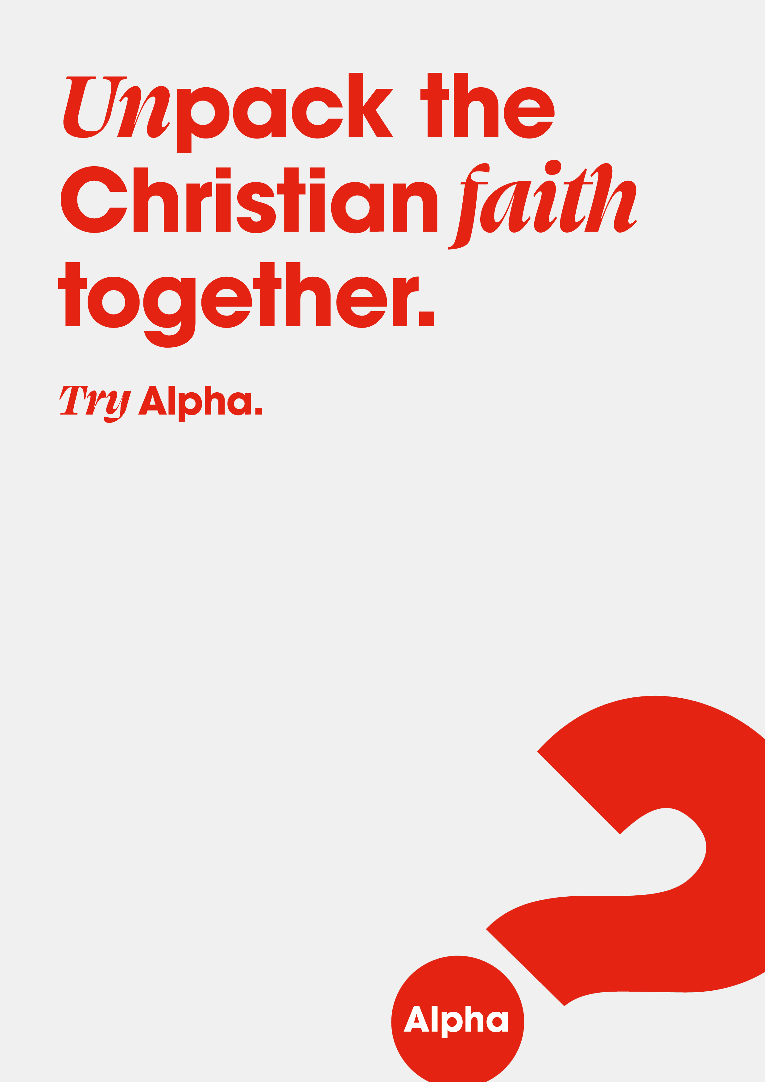 Alpha Course White Banner, Unpack the Christian faith together, Alpha question mark