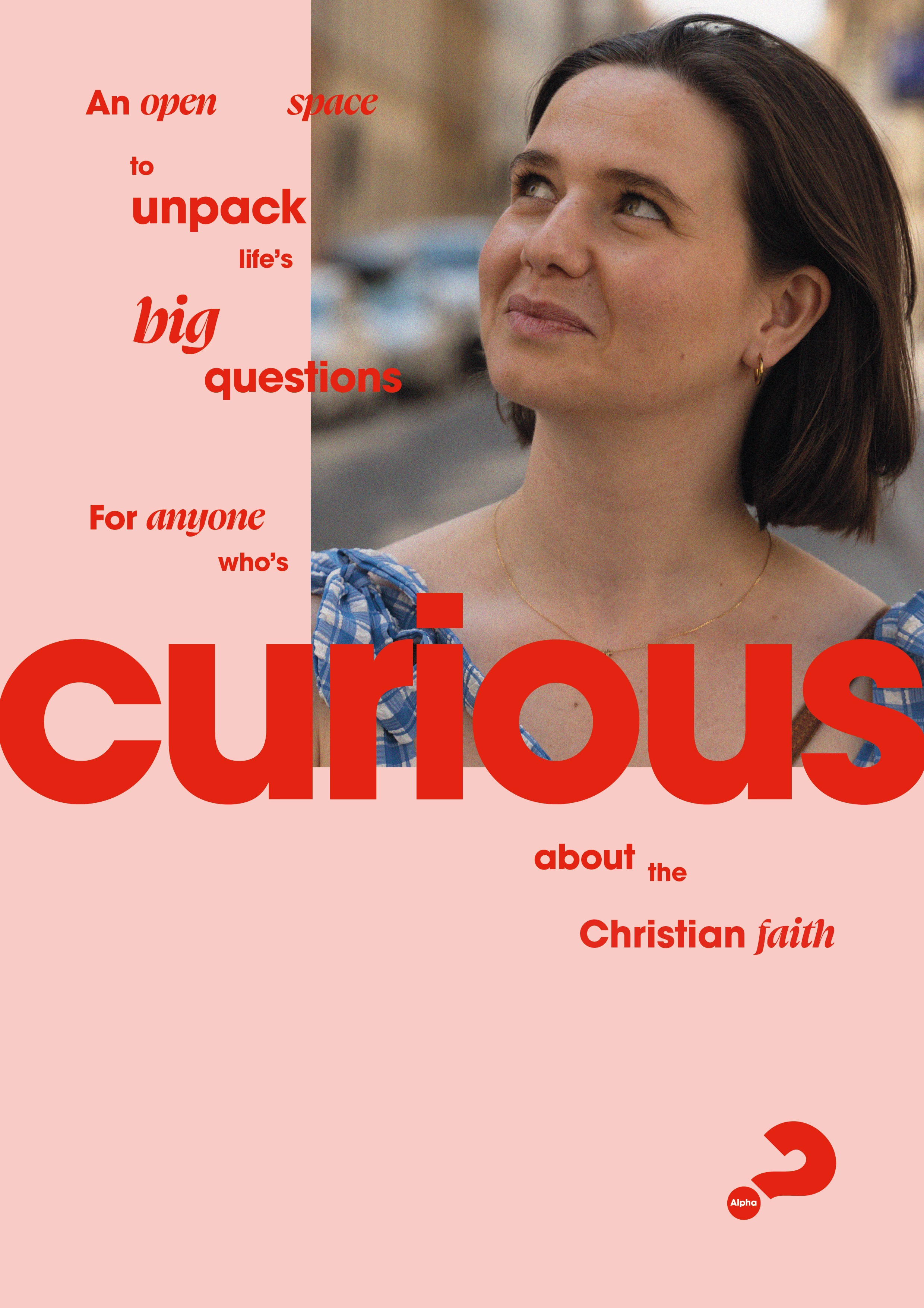 Alpha Course Pink Banner, Curious About Faith, Alpha question mark, Photo of young man and woman